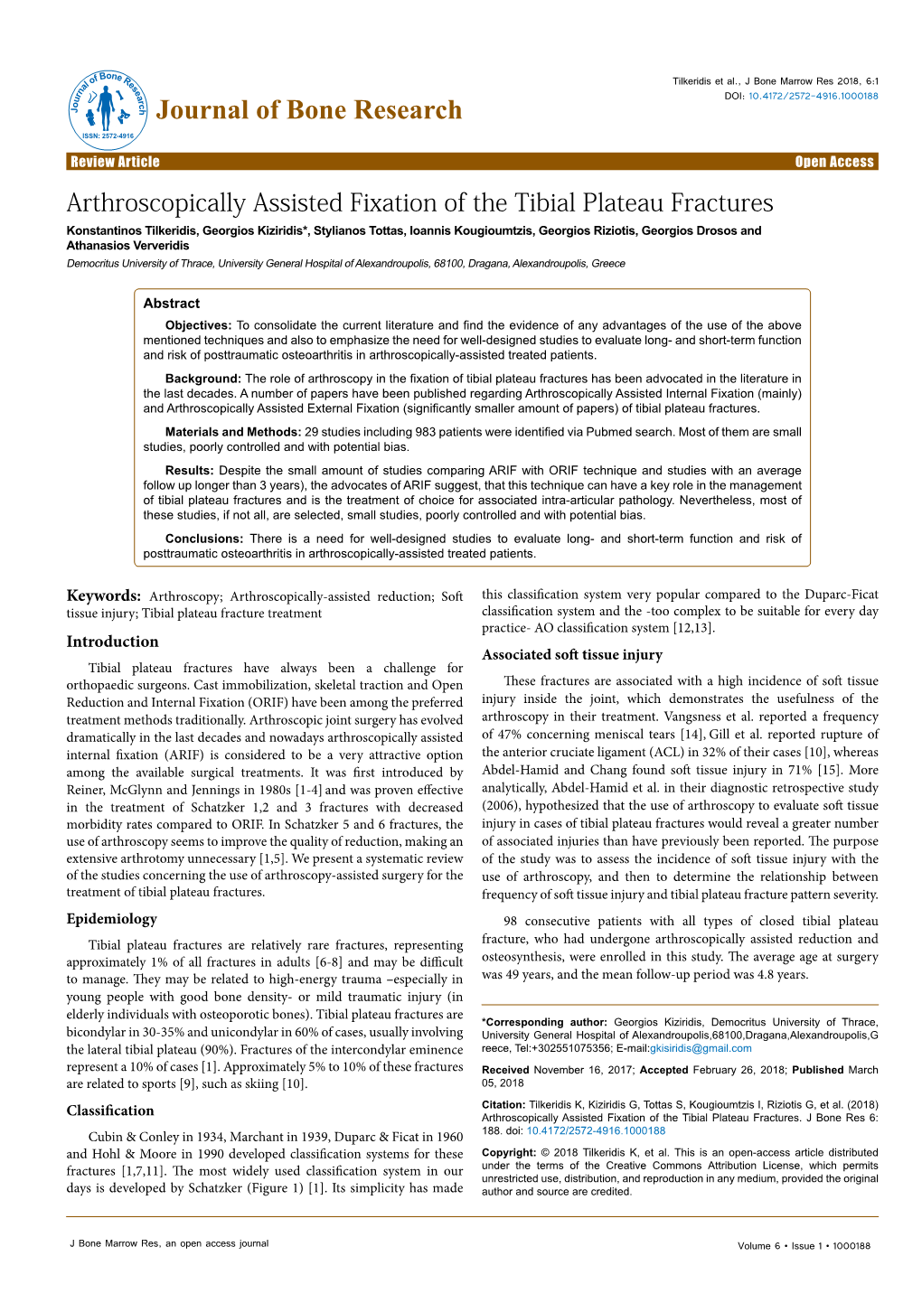 Arthroscopically Assisted Fixation of the Tibial Plateau Fractures