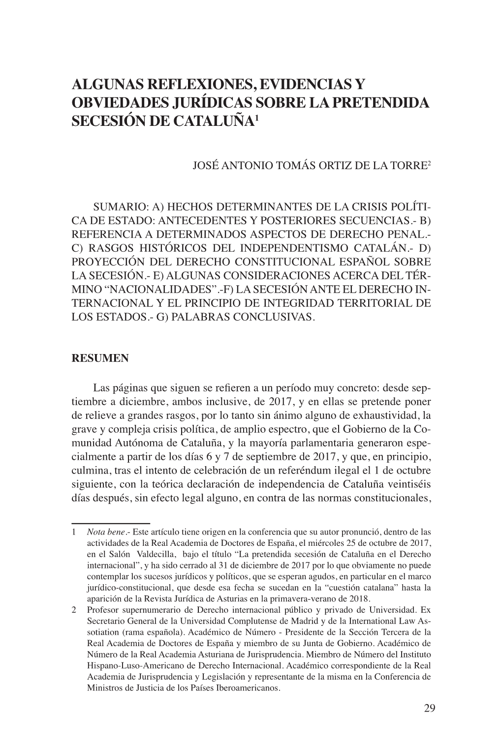 Algunas Reflexiones, Evidencias Y Obviedades Jurídicas Sobre La Pretendida Secesión De Cataluña1