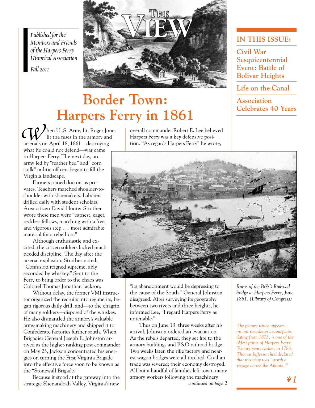 Harpers Ferry in 1861 Celebrates 40 Years Hen U