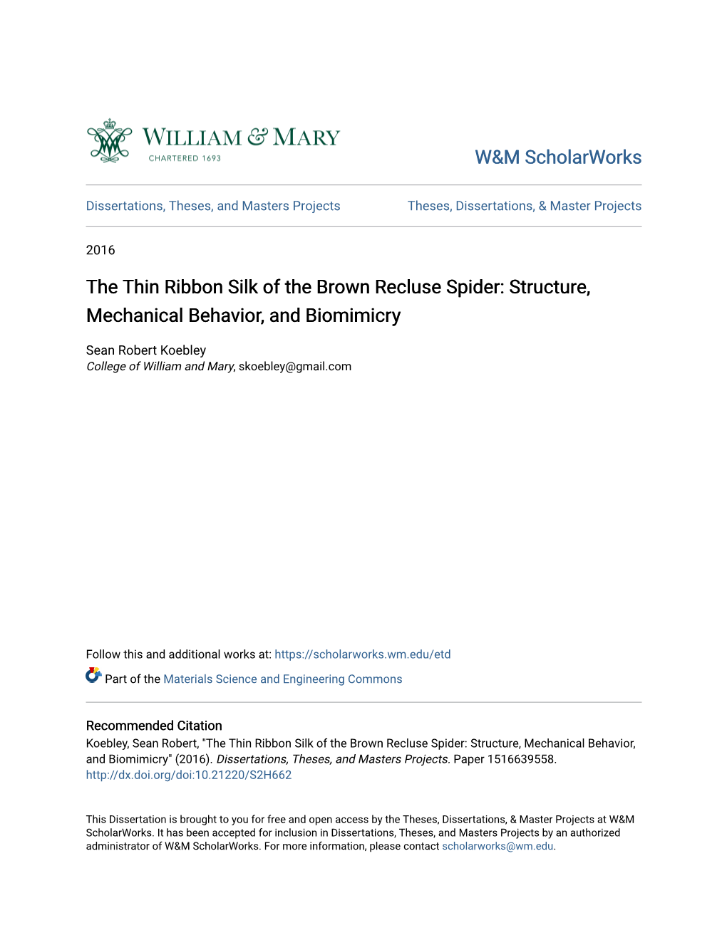 The Thin Ribbon Silk of the Brown Recluse Spider: Structure, Mechanical Behavior, and Biomimicry