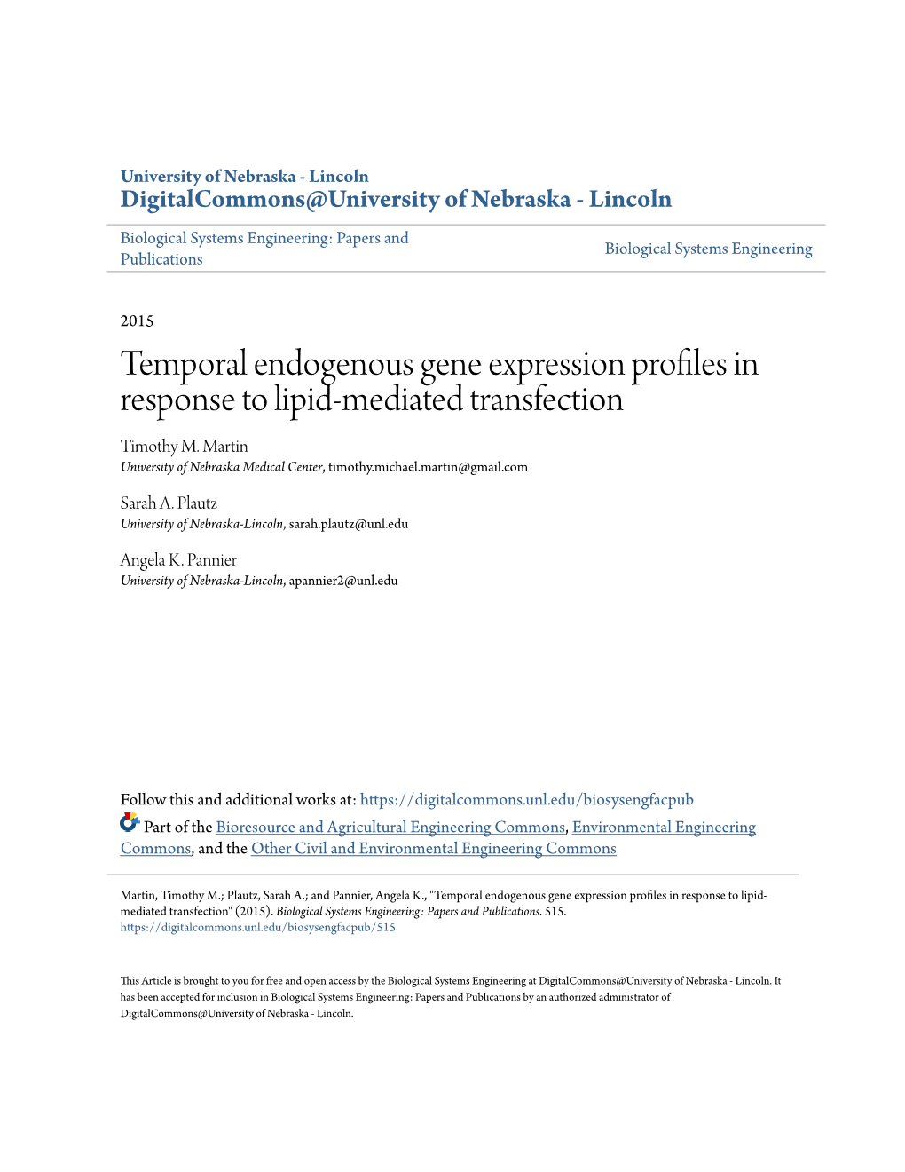 Temporal Endogenous Gene Expression Profiles in Response to Lipid-Mediated Transfection Timothy M
