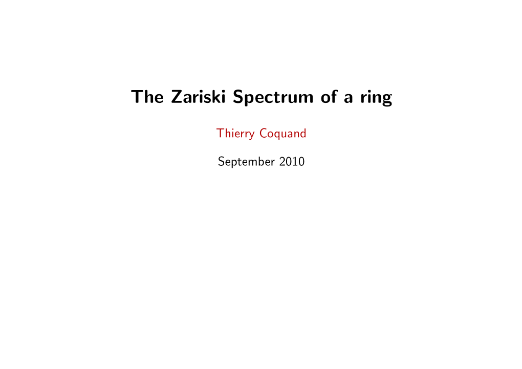 The Zariski Spectrum of a Ring