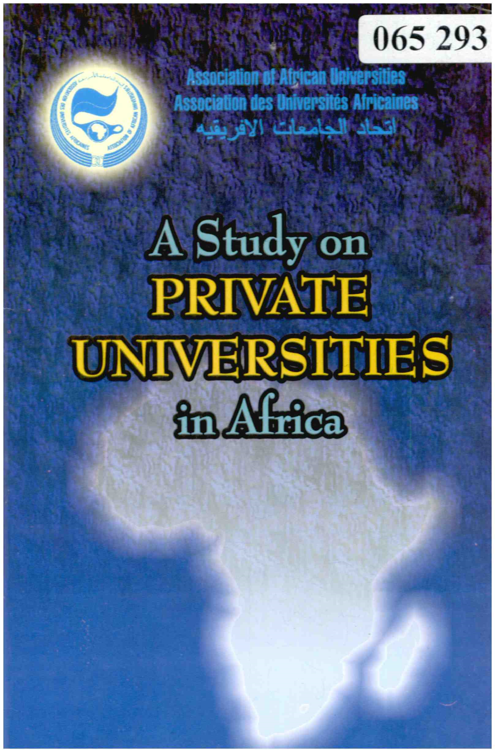 A STUDY on PRIVATE UNIVERSITIES in AFRICA © 2000 Association of Africanuniversities