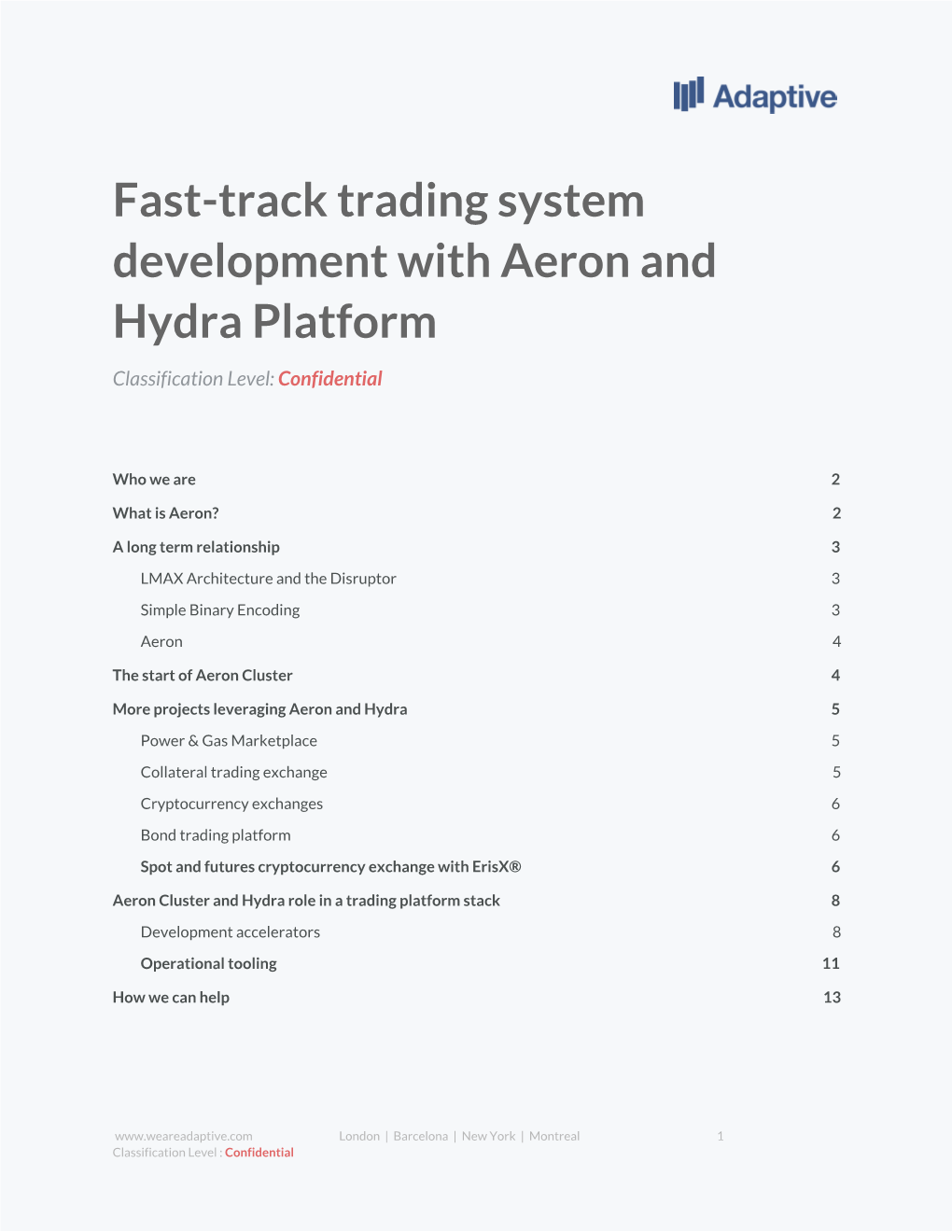 Fast-Track Trading System Development with Aeron and Hydra Platform