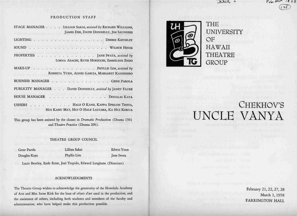UNCLE VANYA and Theatre Practice (Drama 200)