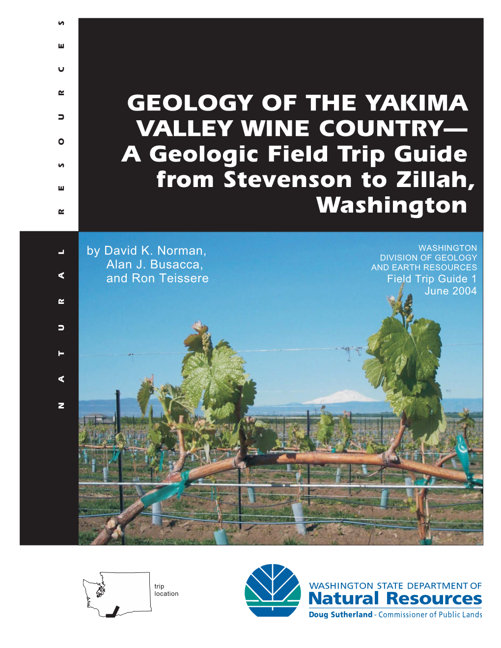 Field Trip Guide 1, Geology of the Yakima Valley Wine Country