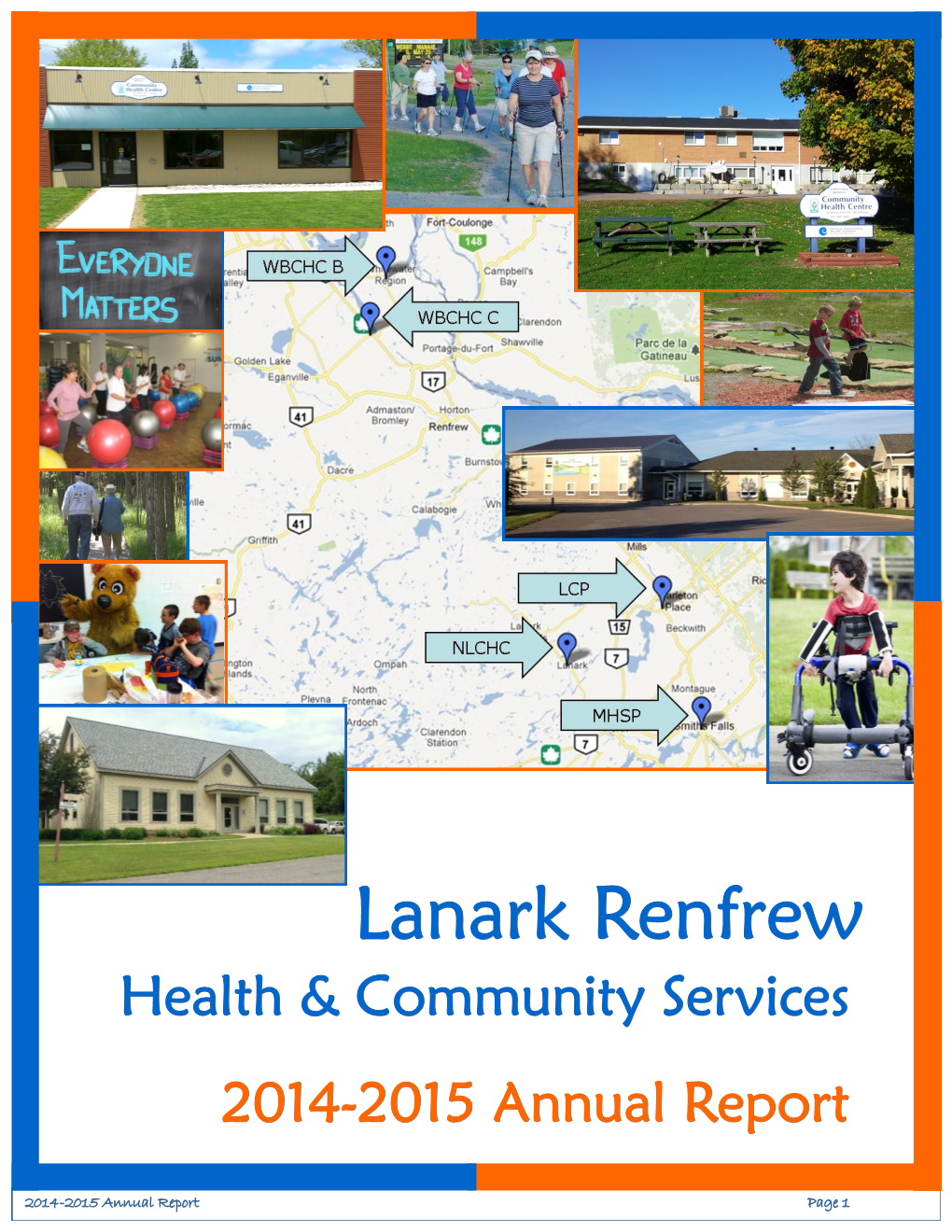 Lanark Renfrew Health & Community Services 2014-2015 Annual Report