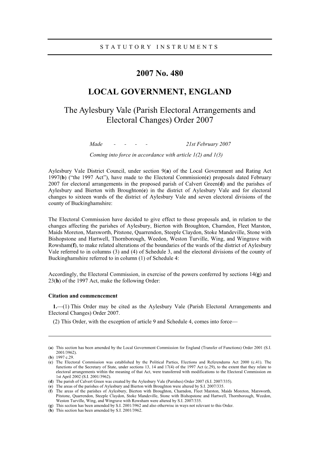 The Aylesbury Vale (Parish Electoral Arrangements and Electoral Changes) Order 2007