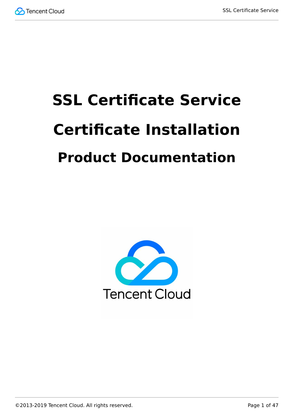 SSL Certificate Service Certificate Installation