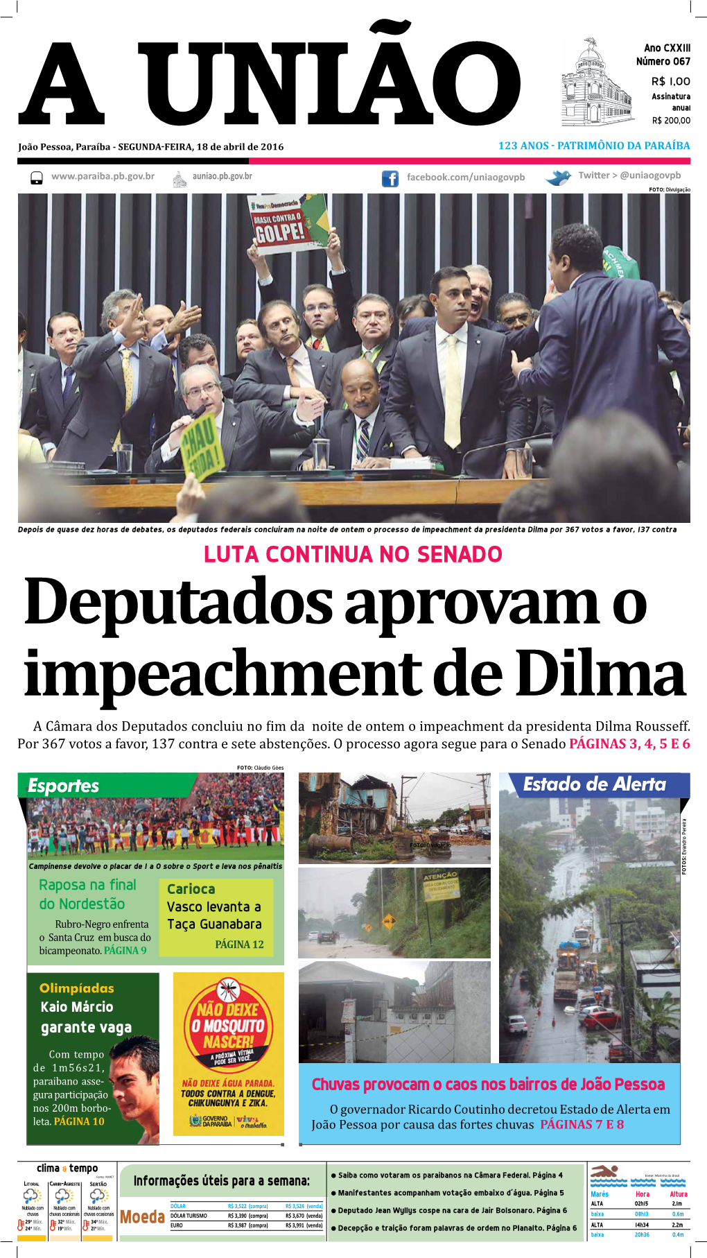 LUTA CONTINUA NO SENADO Deputados Aprovam O Impeachment De Dilma