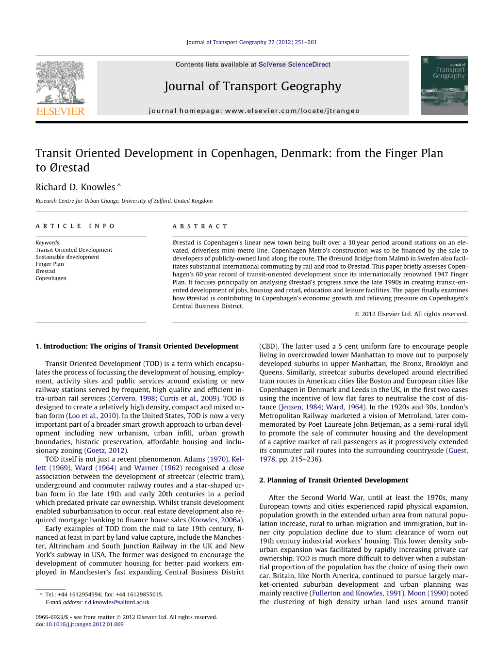 Transit Oriented Development in Copenhagen, Denmark: from the Finger Plan to Ørestad ⇑ Richard D