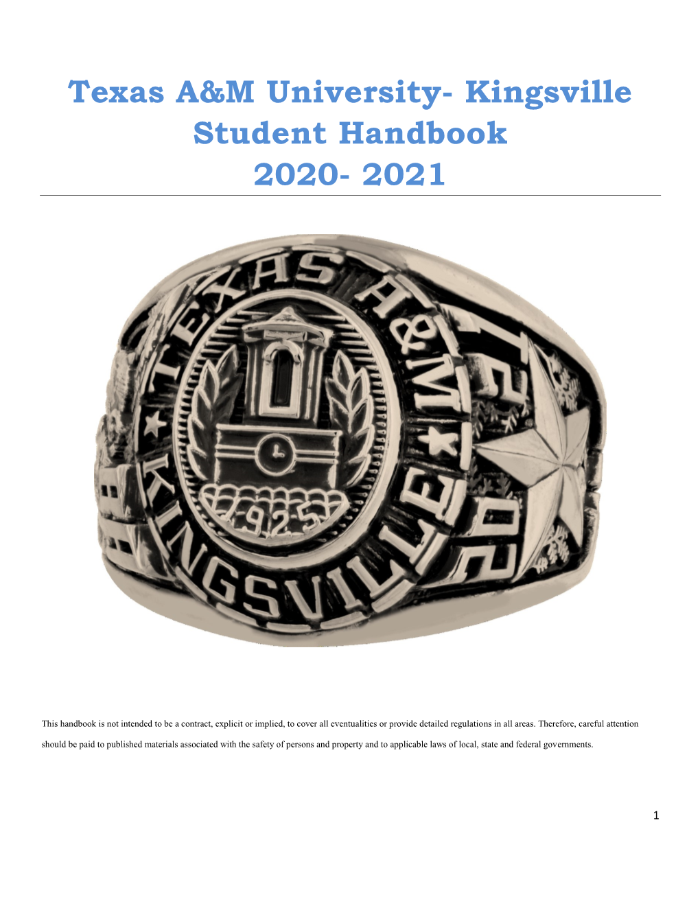 Texas A&M University- Kingsville Student Handbook 2020- 2021