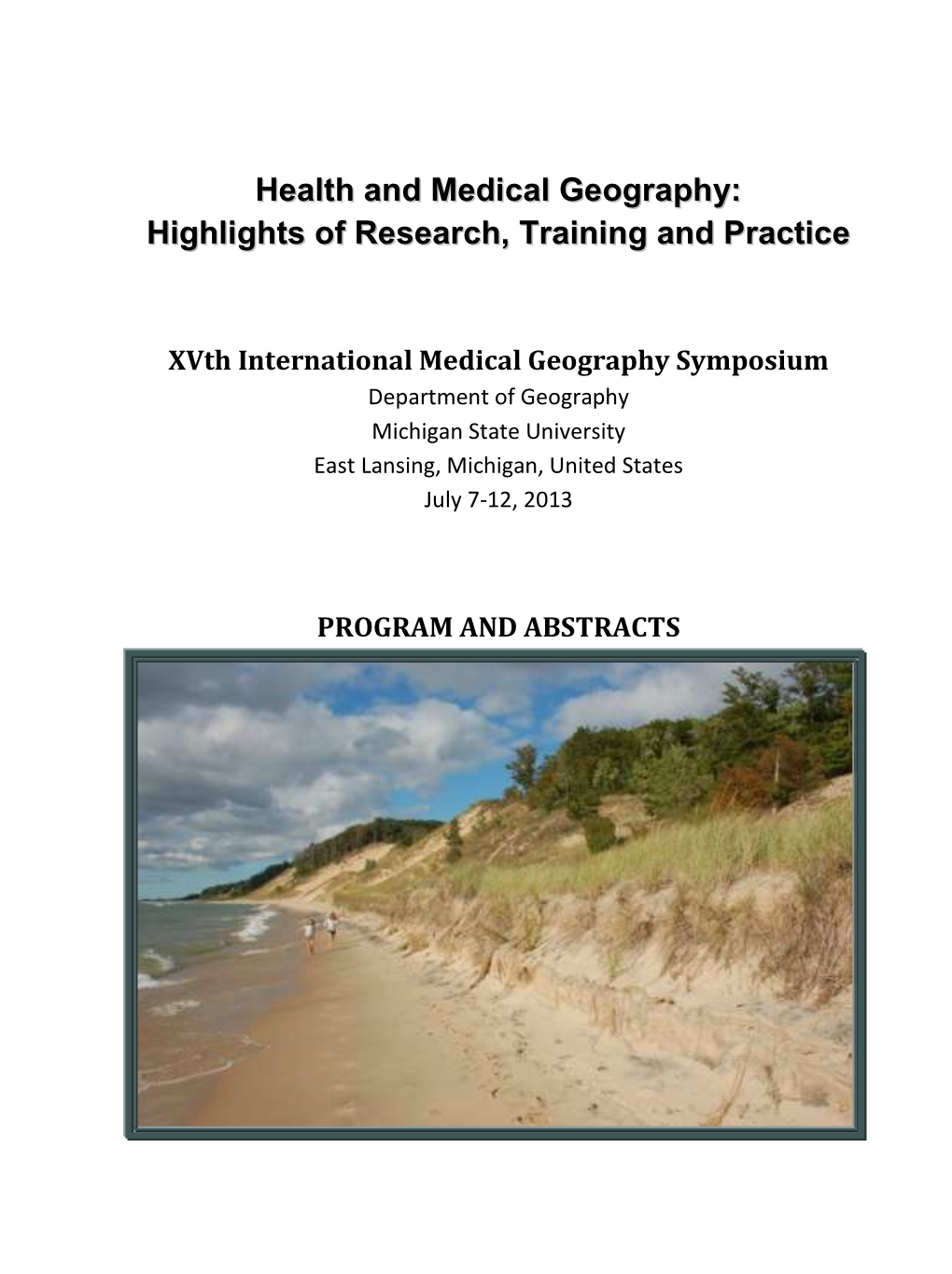 Health and Medical Geography: Highlights of Research, Training and Practice