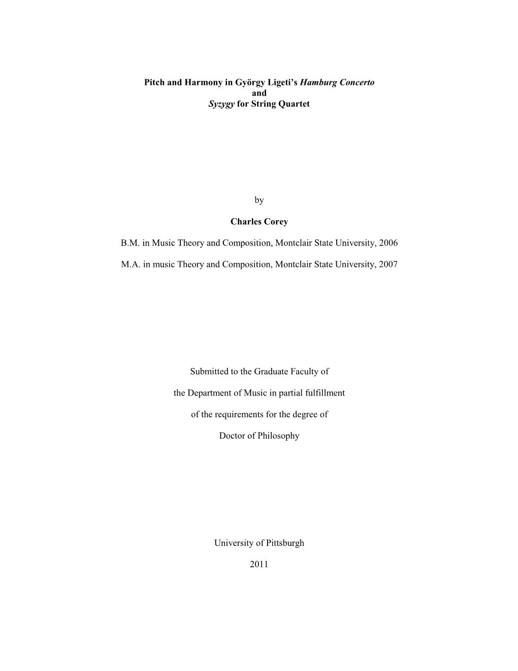 Pitch and Harmony in György Ligeti's Hamburg Concerto and Syzygy For
