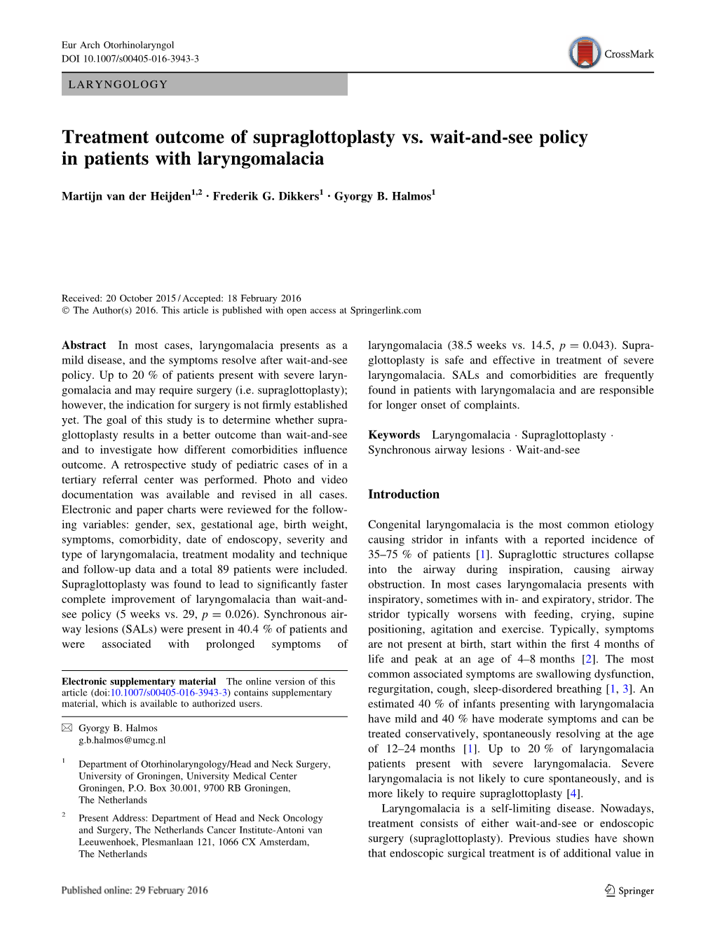 Treatment Outcome of Supraglottoplasty Vs. Wait-And-See Policy in Patients with Laryngomalacia