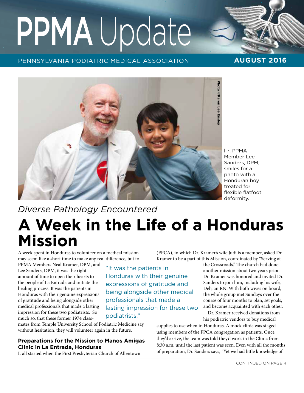 A Week in the Life of a Honduras Mission a Week Spent in Honduras to Volunteer on a Medical Mission (FPCA), in Which Dr