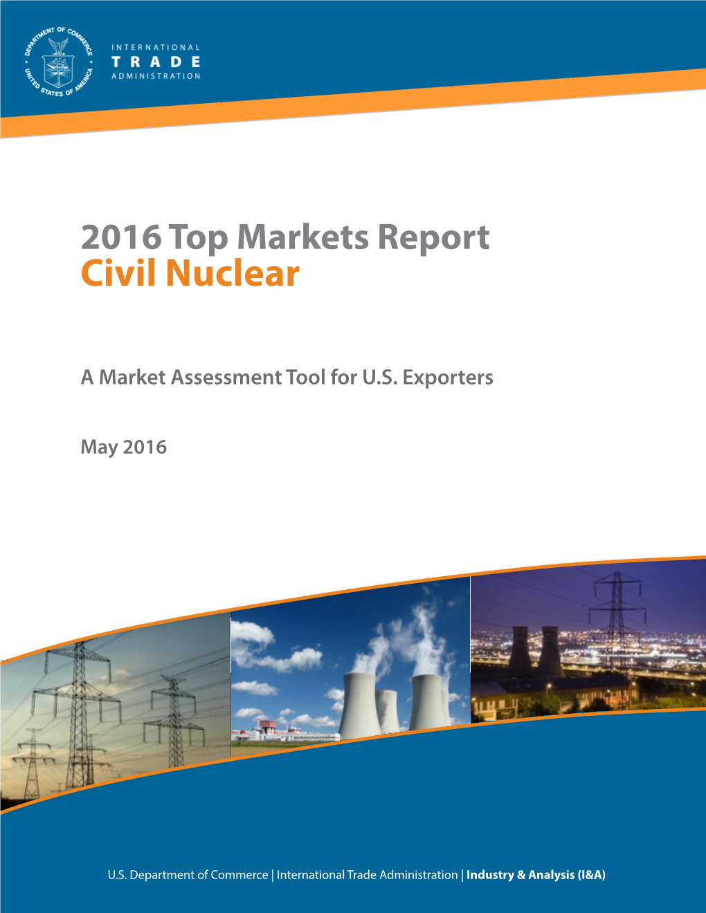2016 Top Markets Report: Civil Nuclear