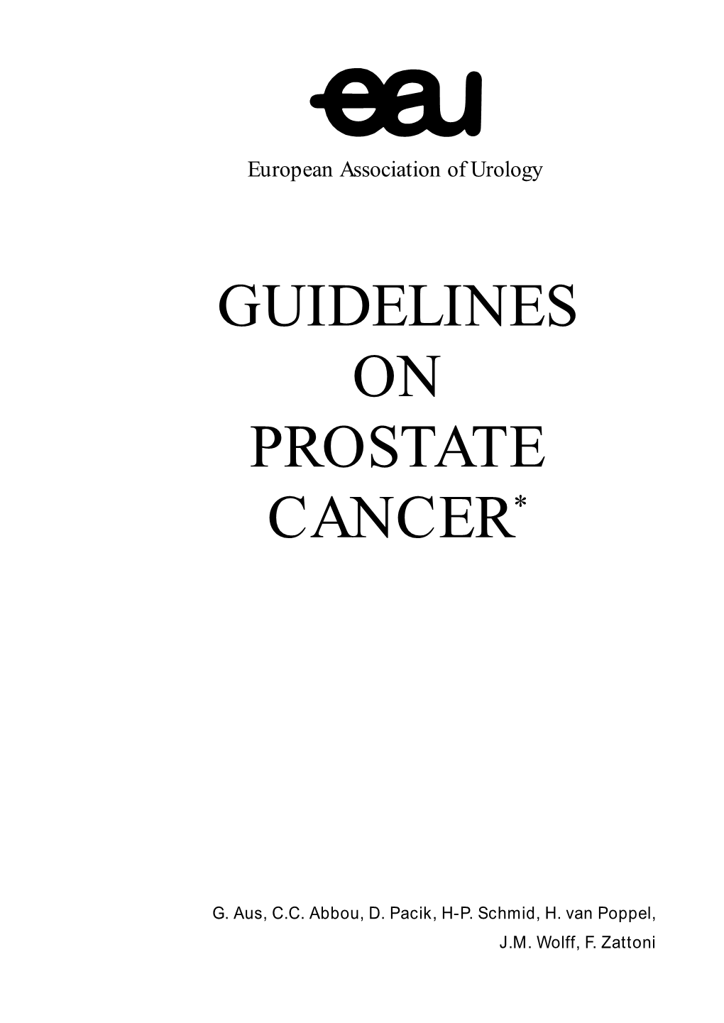 Guidelines on Prostate Cancer*