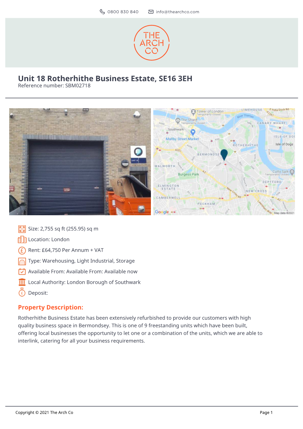 Unit 18 Rotherhithe Business Estate, SE16 3EH Reference Number: SBM02718