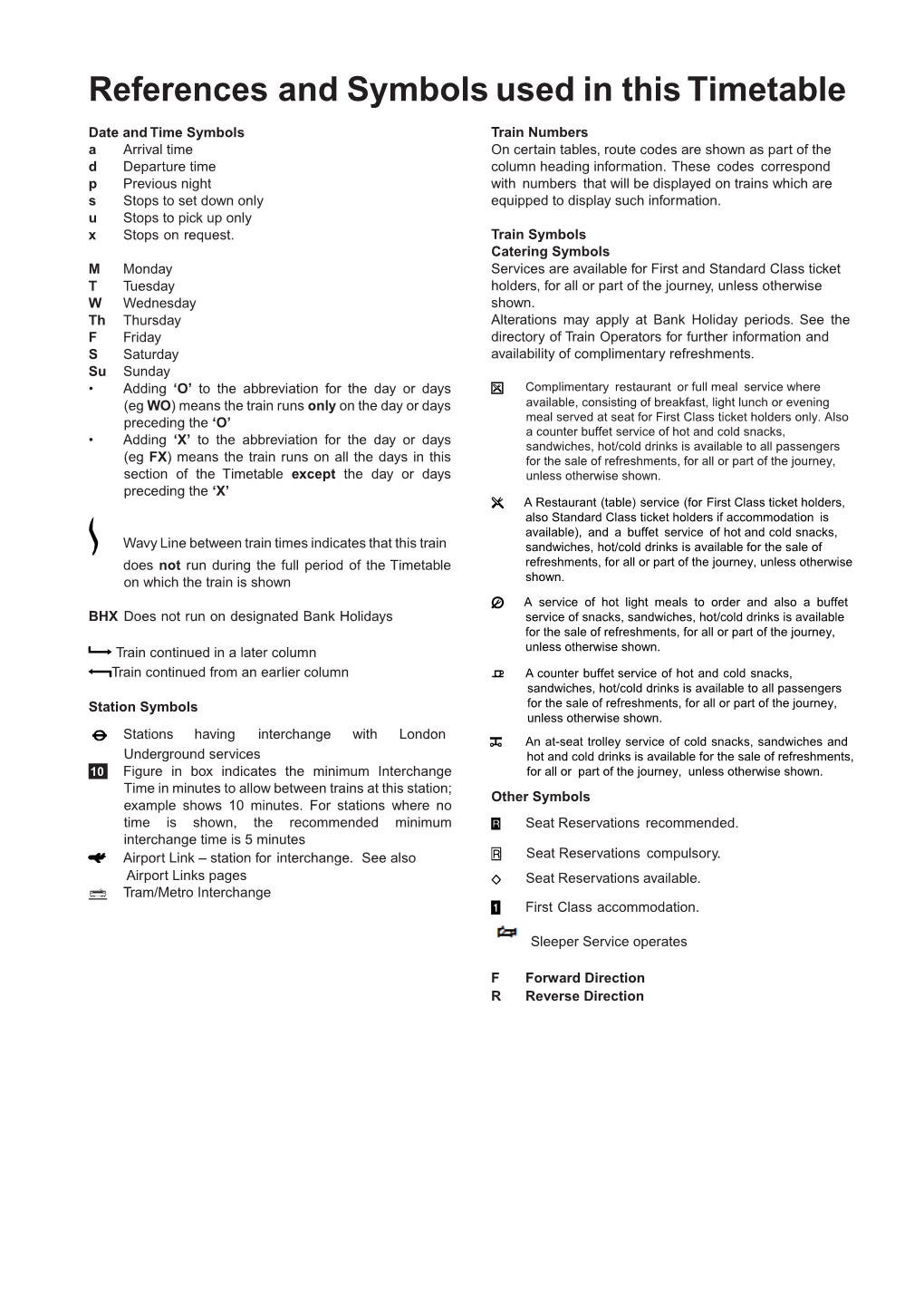 References and Symbols Used in This Timetable