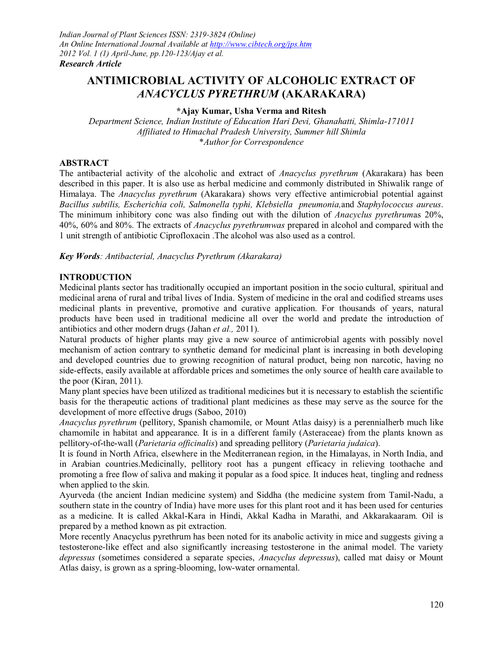 Antimicrobial Activity of Alcoholic Extract of Anacyclus Pyrethrum (Akarakara)