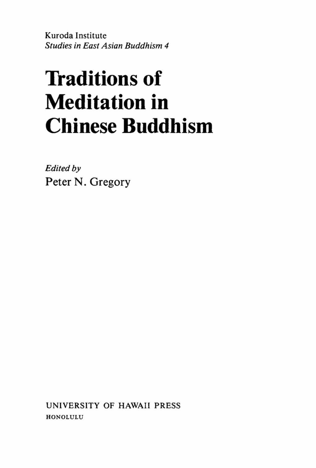 Traditions of Meditation in Chinese Buddhism