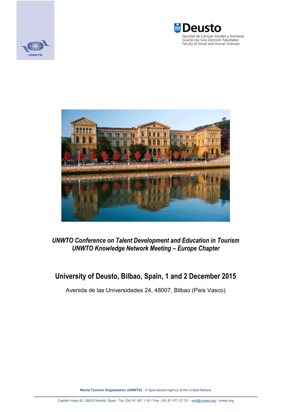 University of Deusto, Bilbao, Spain, 1 and 2 December 2015