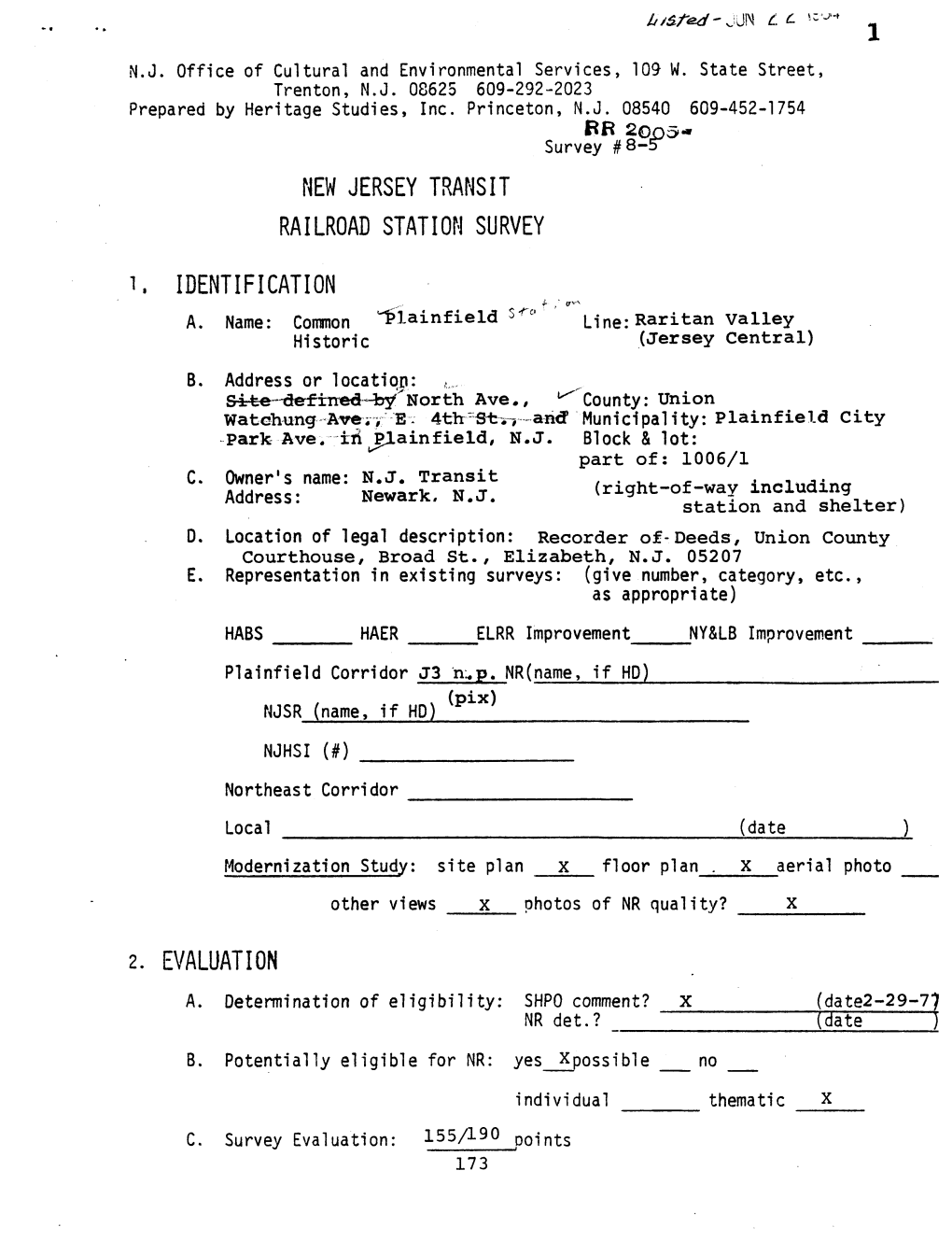 NEW JERSEY TRANSIT RAILROAD STATION SURVEY I, IDENTIFICATION 2. EVALUATION