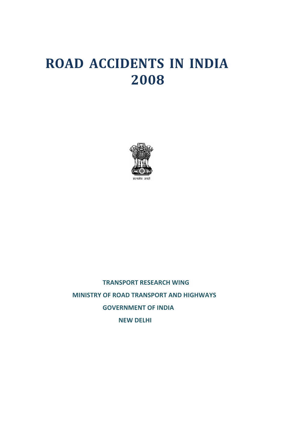 Road Accidents in India 2008