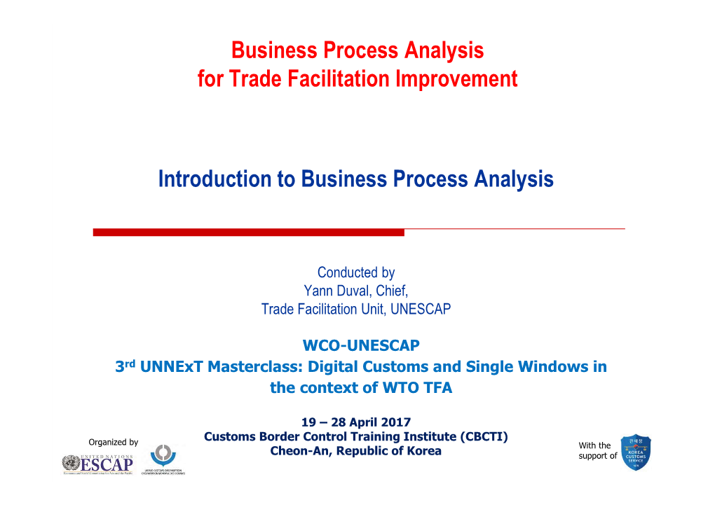 Business Process Analysis for Trade Facilitation Improvement