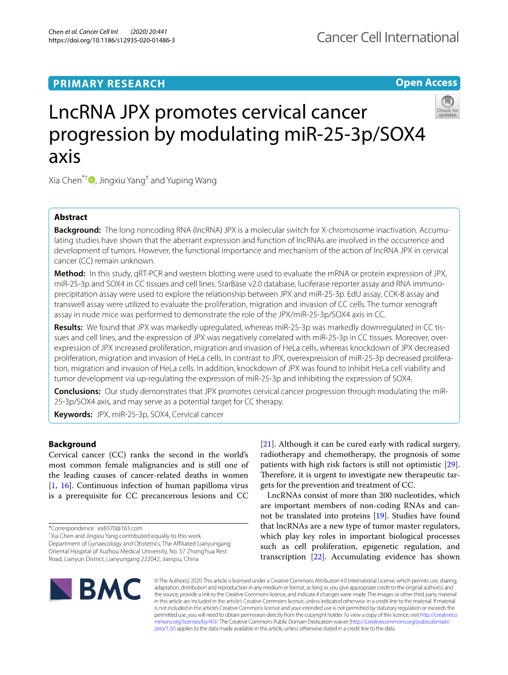 Lncrna JPX Promotes Cervical Cancer Progression by Modulating Mir-25-3P/SOX4 Axis Xia Chen*† , Jingxiu Yang† and Yuping Wang