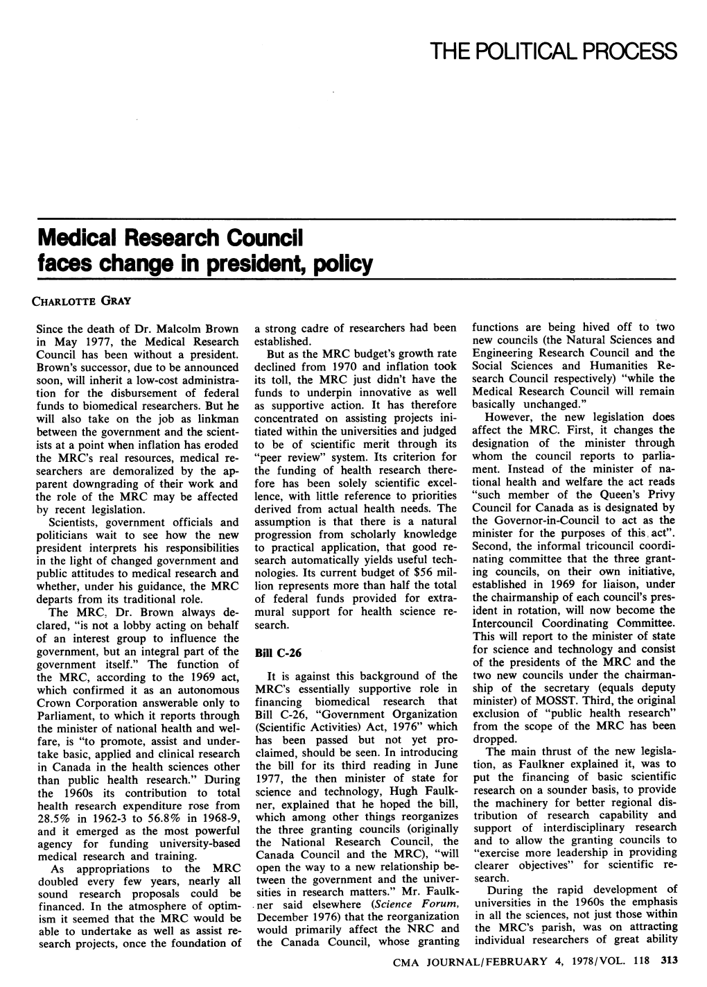 Medical Research Council Faces Change in President, Policy