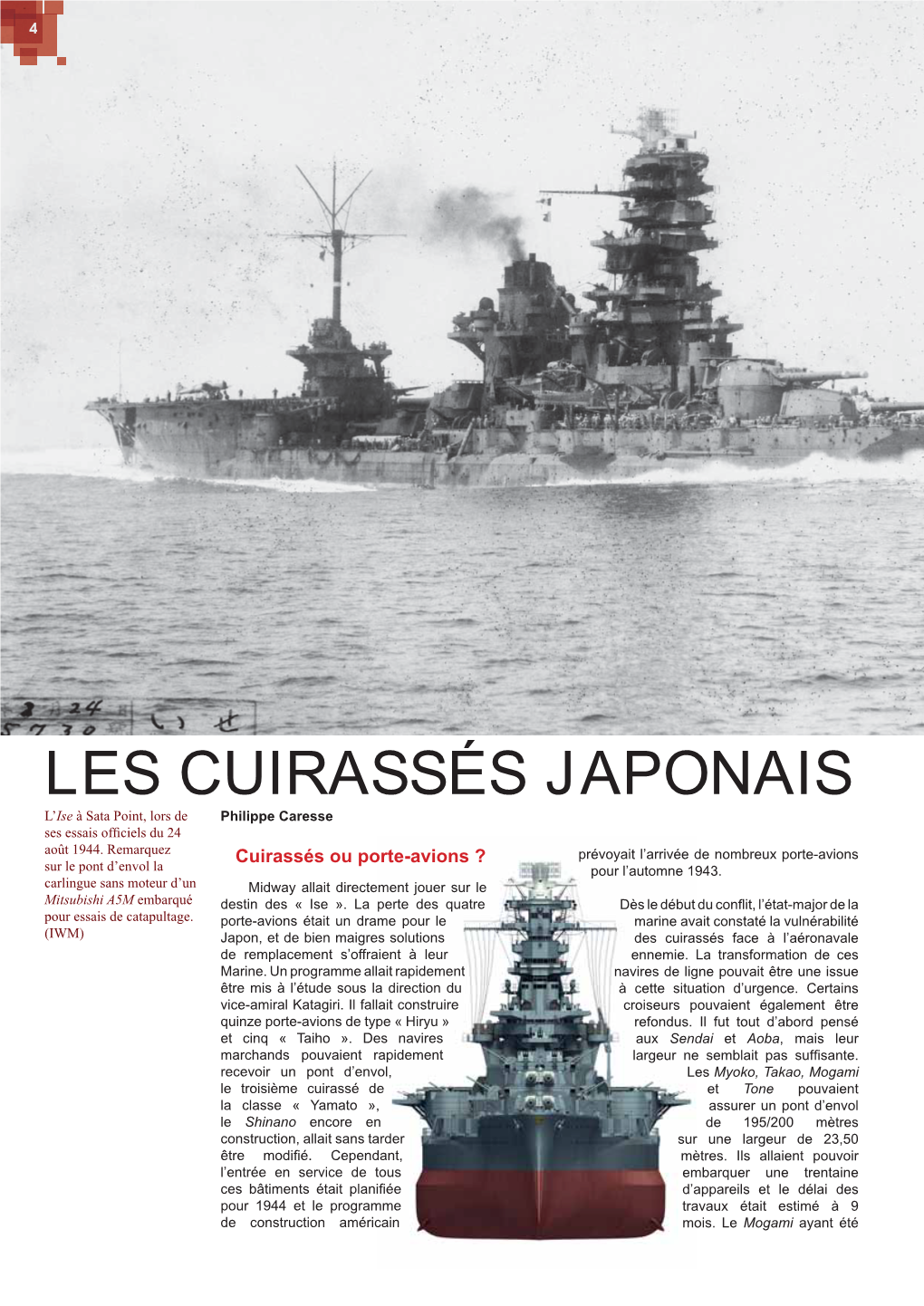 LES CUIRASSÉS JAPONAIS L’Ise À Sata Point, Lors De Philippe Caresse Ses Essais Ofﬁ Ciels Du 24 Août 1944