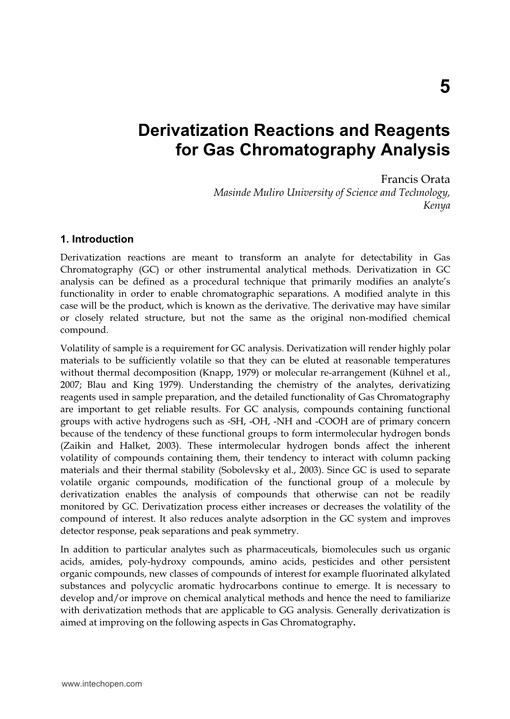 Derivatization Reactions and Reagents for Gas Chromatography Analysis
