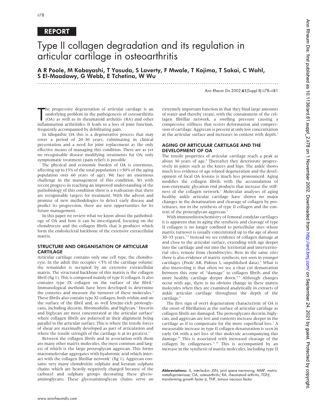 Type II Collagen Degradation and Its Regulation in Articular Cartilage in Osteoarthritis
