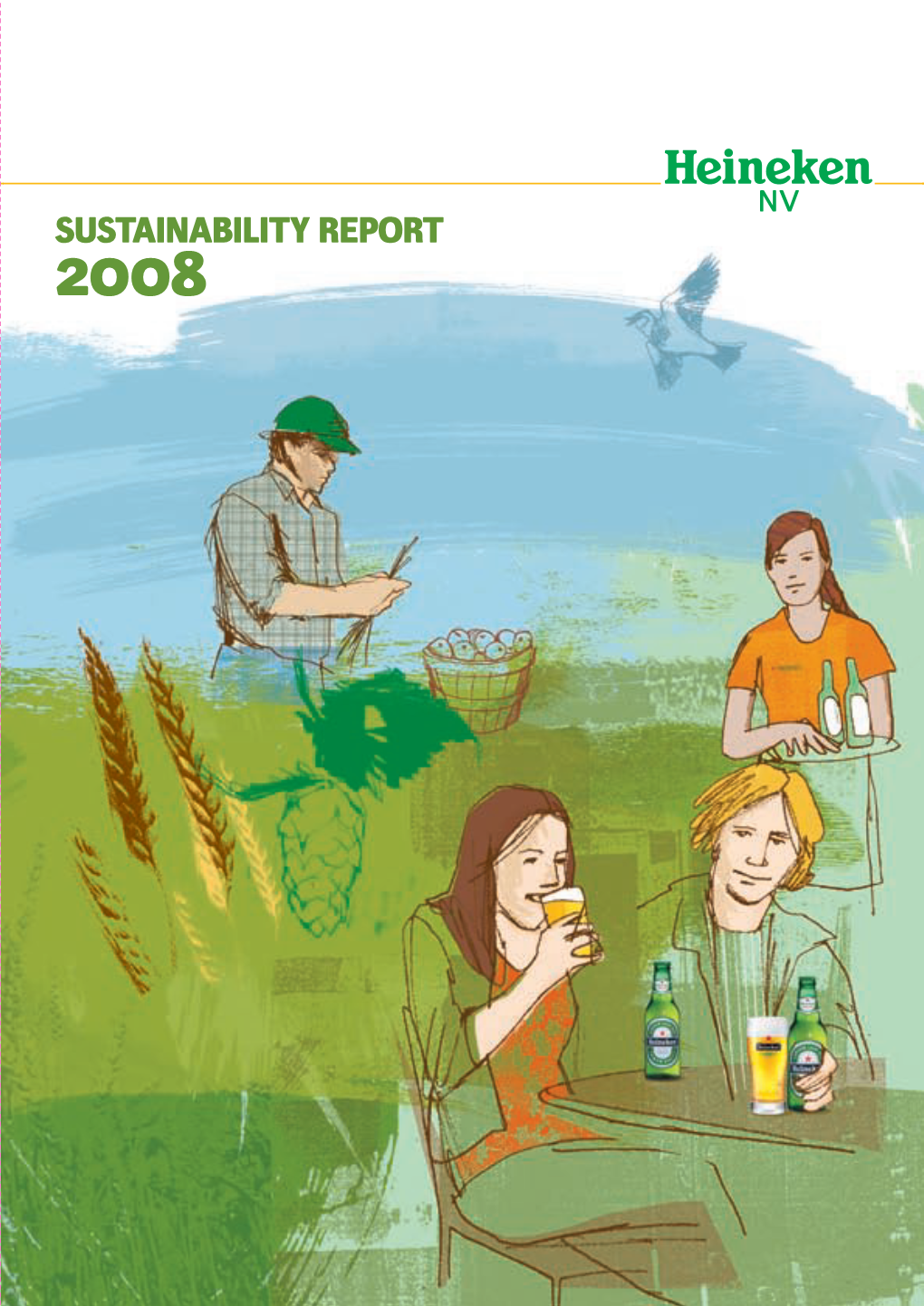 Heineken N.V.'S Sustainability Report 2008