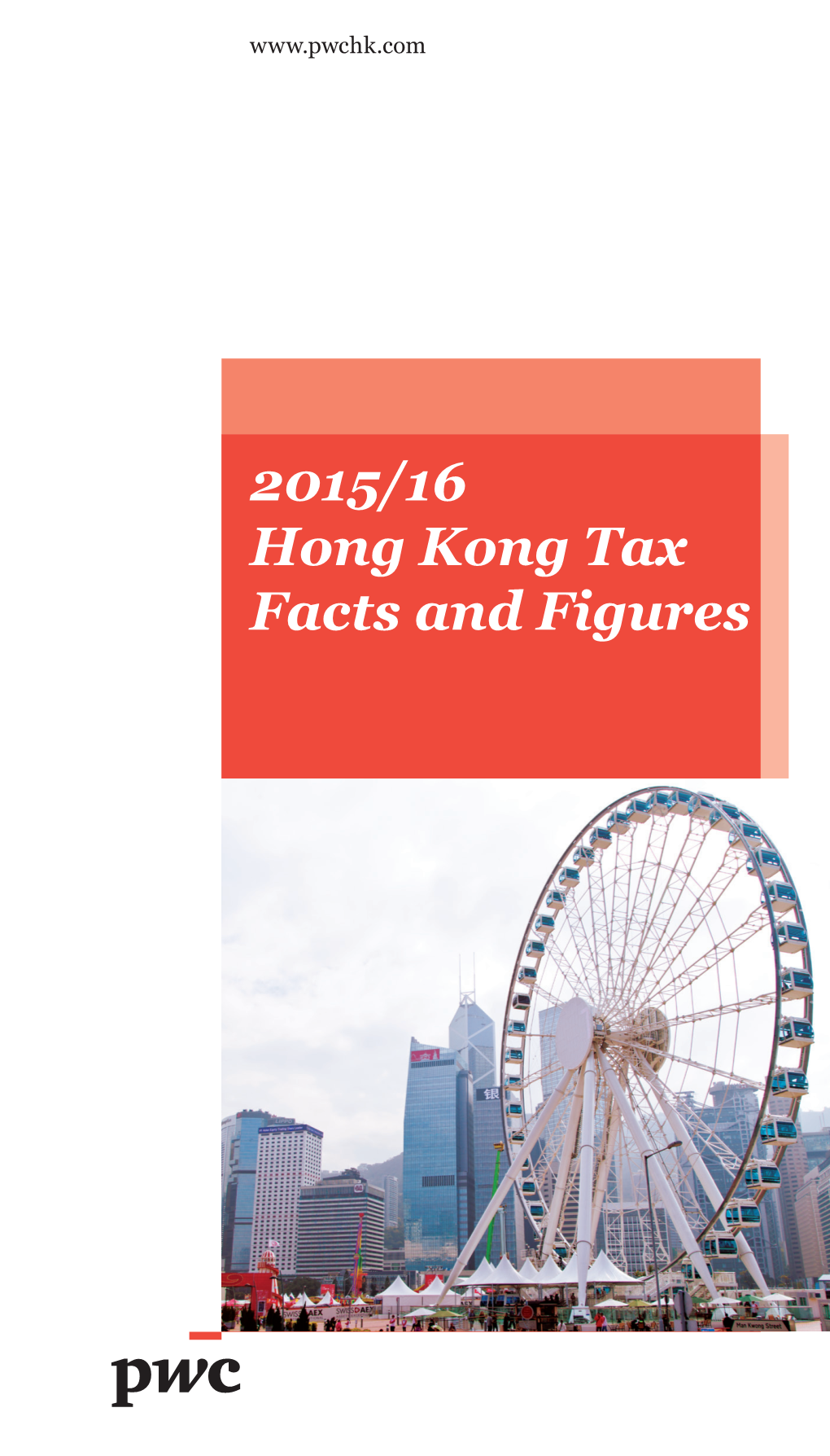 2015/16 Hong Kong Tax Facts and Figures