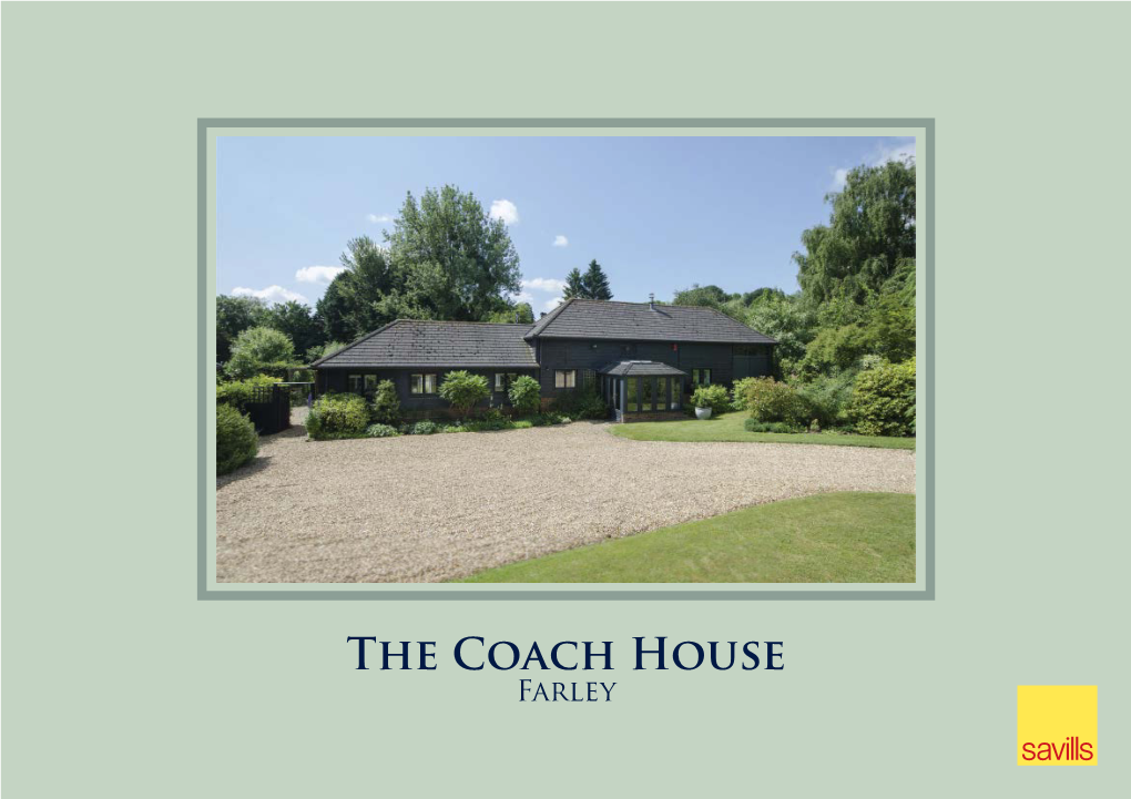 The Coach House Farley the Coach House Farley, Salisbury, Wiltshire, SP5 1AH Converted Coach House in Superb Village Location