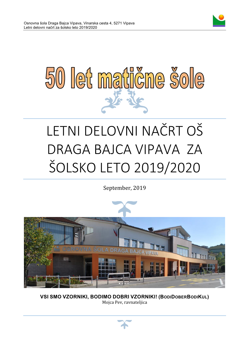 Letni Delovni Načrt Oš Draga Bajca Vipava Za Šolsko Leto 2019/2020