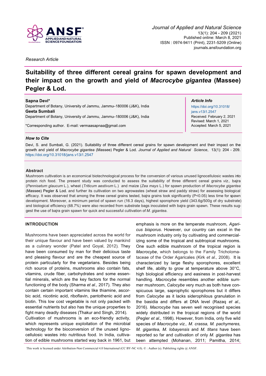 Suitability of Three Different Cereal Grains for Spawn Development and Their Impact on the Growth and Yield of Macrocybe Gigantea (Massee) Pegler & Lod