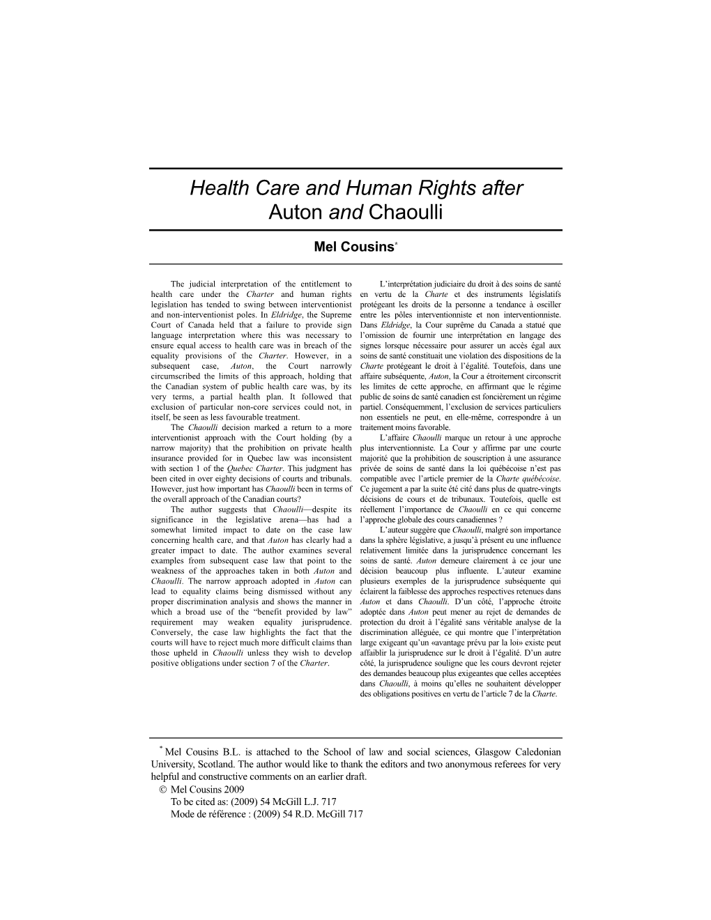 Health Care and Human Rights After Auton and Chaoulli