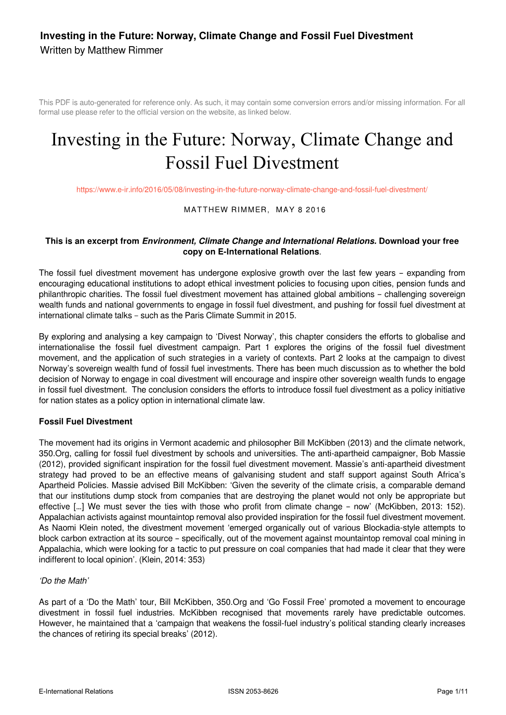 Norway, Climate Change and Fossil Fuel Divestment Written by Matthew Rimmer