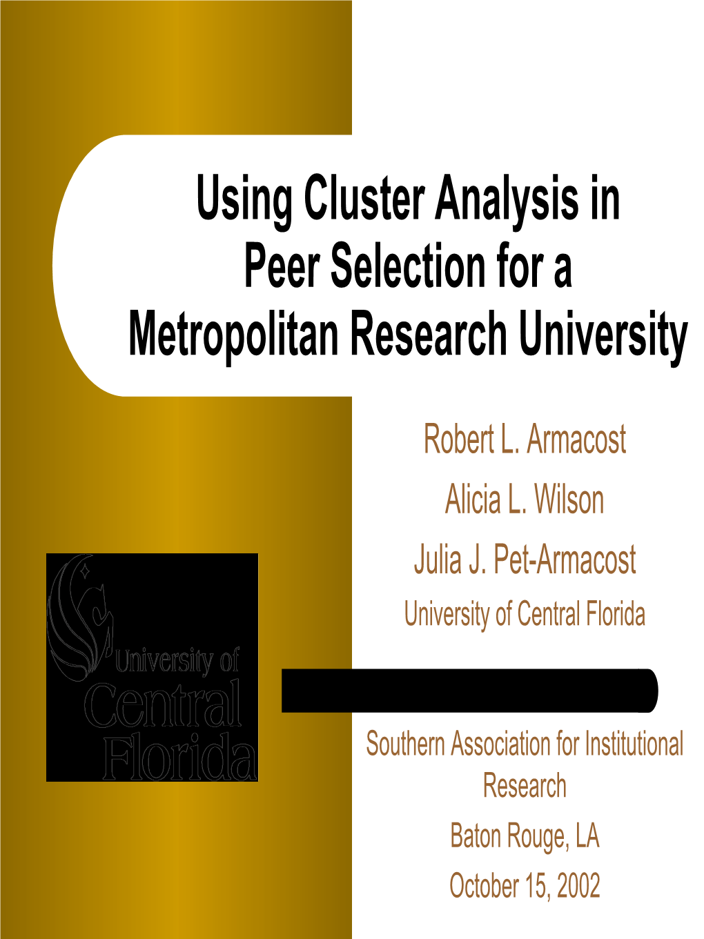 Using Cluster Analysis for Peer Selection