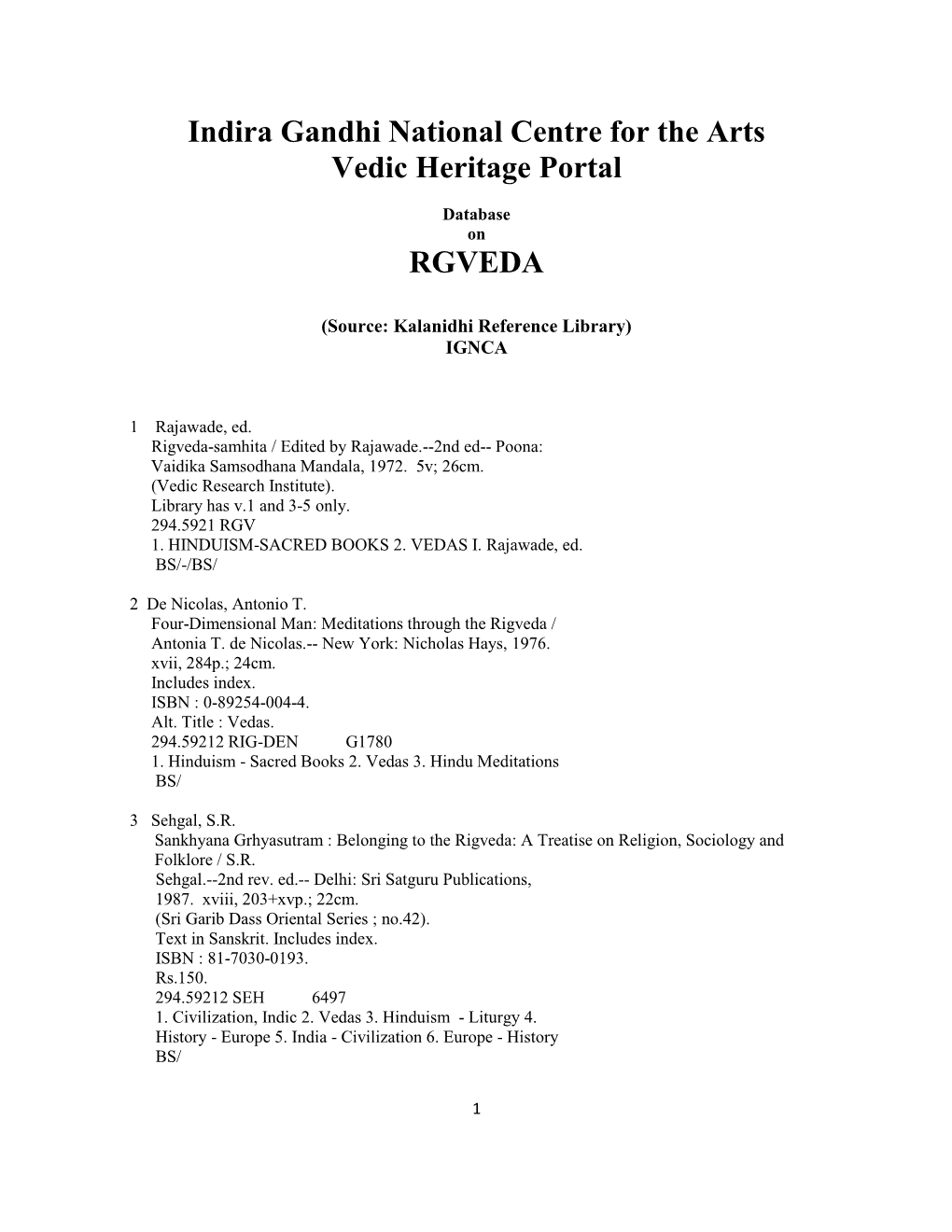 Indira Gandhi National Centre for the Arts Vedic Heritage Portal RGVEDA