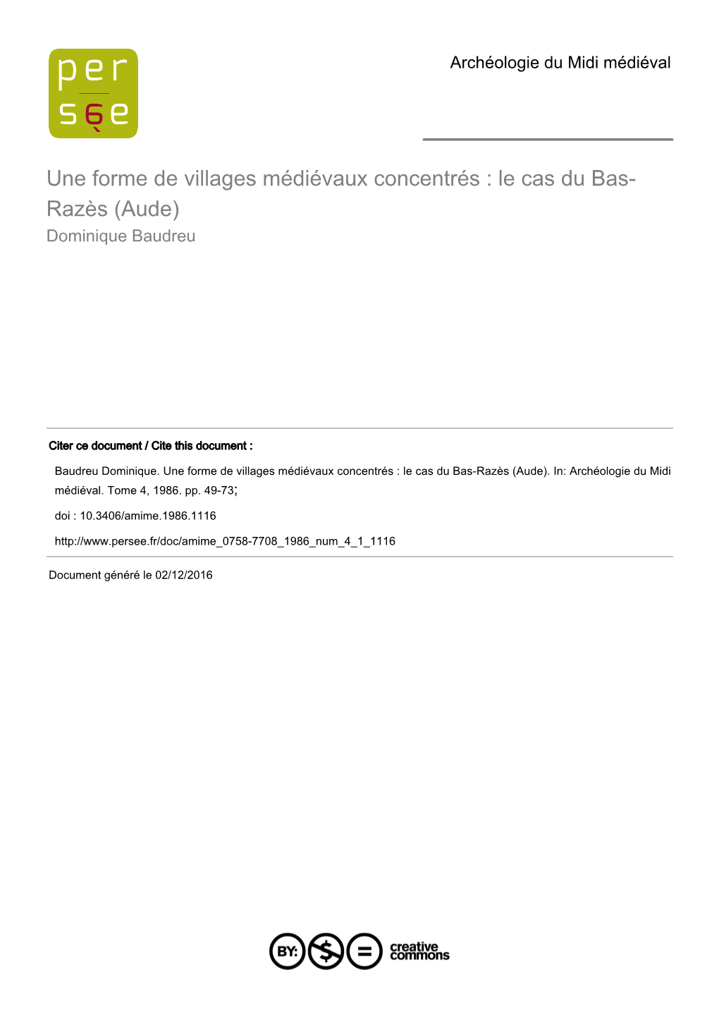 Une Forme De Villages Médiévaux Concentrés : Le Cas Du Bas-Razès (Aude)