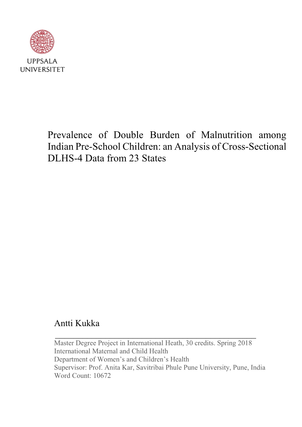 Prevalence of Double Burden of Malnutrition Among Indian Pre-School Children: an Analysis of Cross-Sectional DLHS-4 Data from 23 States