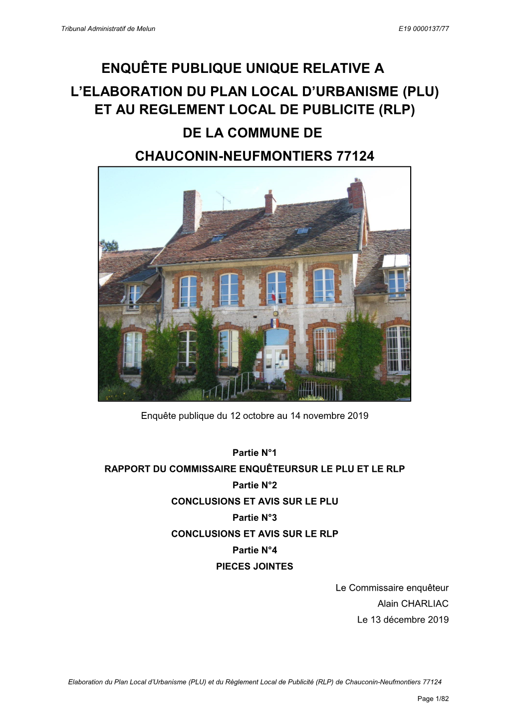 (Plu) Et Au Reglement Local De Publicite (Rlp) De La Commune De Chauconin-Neufmontiers 77124