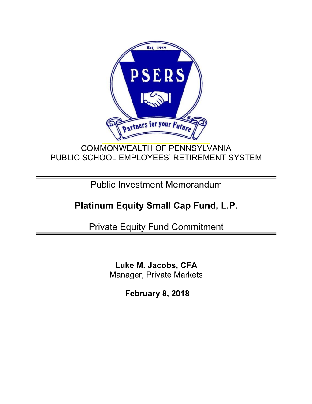 Public Investment Memorandum Platinum Equity Small Cap Fund