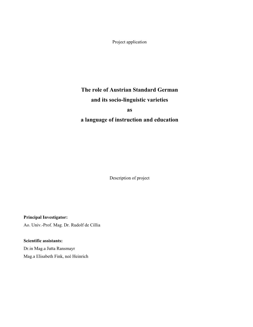 The Role of Austrian Standard German and Its Socio-Linguistic Varieties As a Language of Instruction and Education