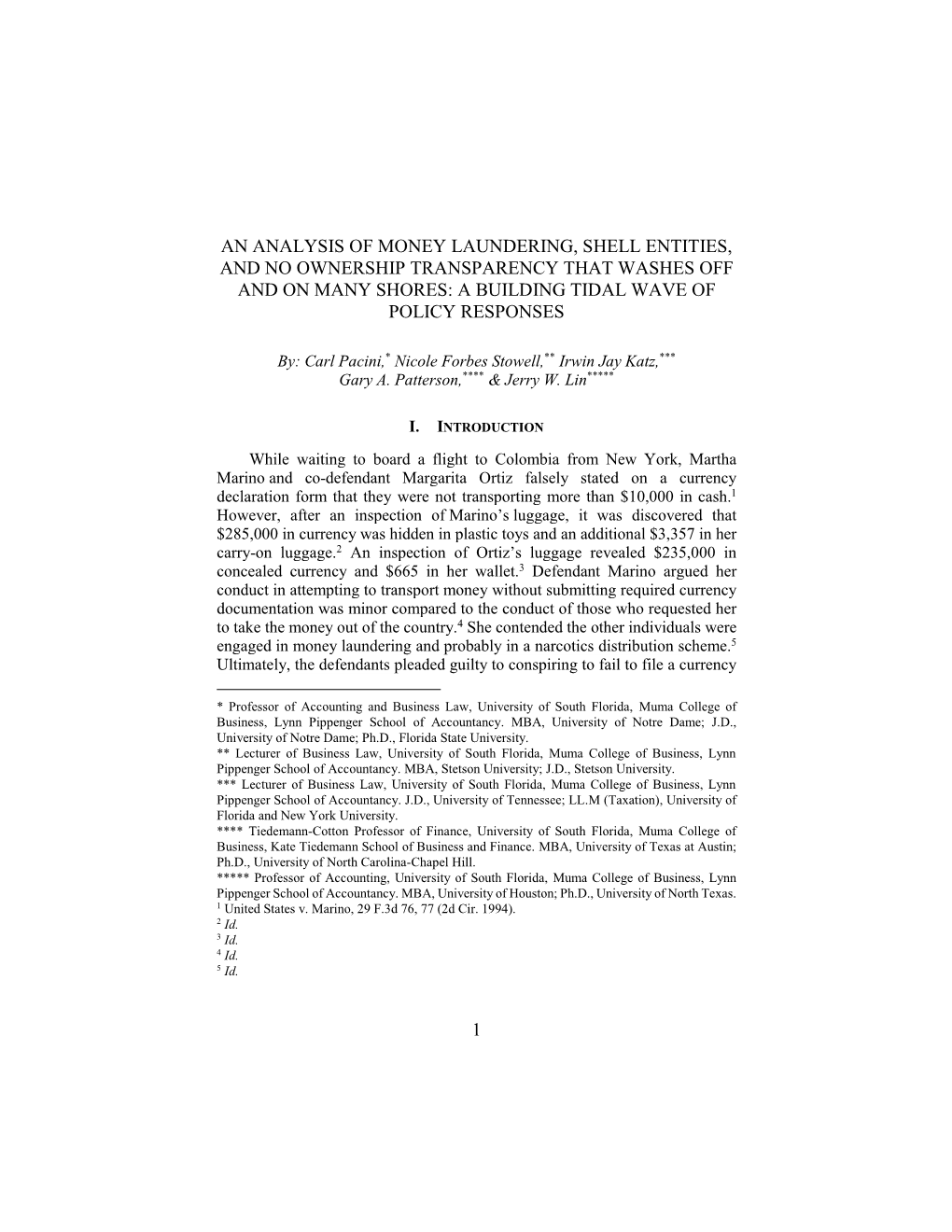 An Analysis of Money Laundering, Shell Entities, and No Ownership Transparency That Washes Off and on Many Shores: a Building Tidal Wave of Policy Responses